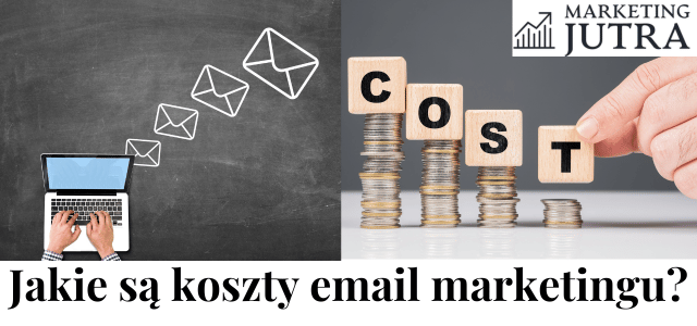 Jakie sa koszty email marketingu